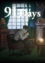 Poster for anime 91 Days: Brief Candle