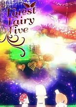Poster for anime Forest Fairy Five