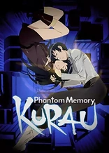 Poster for anime Kurau Phantom Memory