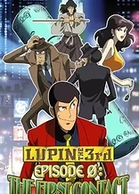 Poster for anime Lupin III Episode 0: The First Contact