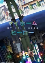 Poster for anime My Home Hero