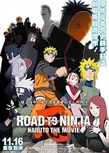Poster for anime Naruto Shippuden the Movie 6: Road to Ninja