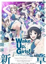 Poster for anime Wake Up, Girls! New Chapter