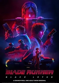 Poster for anime Blade Runner: Black Lotus