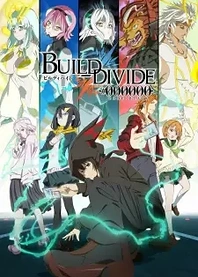 Poster for anime Build-Divide -#000000- Code Black