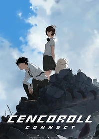Poster for anime Cencoroll Connect