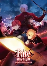 Poster for anime Fate/stay night [Unlimited Blade Works]