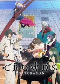Poster for anime Gatchaman Crowds