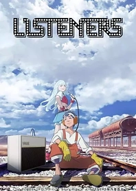 Poster for anime Listeners
