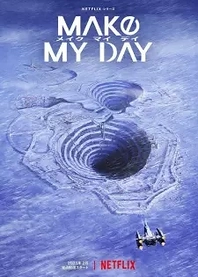 Poster for anime Make My Day