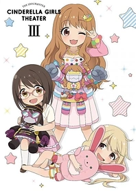 Poster for anime THE IDOLM@STER CINDERELLA GIRLS Theater (Web)