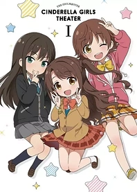 Poster for anime THE IDOLM@STER CINDERELLA GIRLS Theater