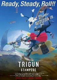 Poster for anime Trigun Stampede