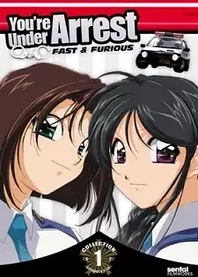 Poster for anime You're Under Arrest: Fast & Furious