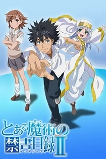 Poster for anime A Certain Magical Index II