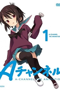 Poster for anime A-Channel: +A-Channel