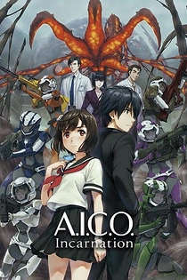 Poster for anime A.I.C.O. Incarnation