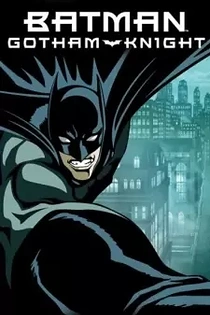 Poster for anime Batman: Gotham Knight
