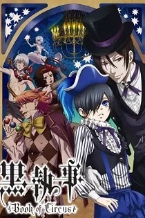 Poster for anime Black Butler: Book of Circus