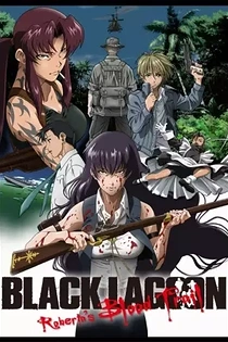 Poster for anime Black Lagoon: Roberta's Blood Trail