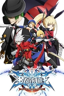 Poster for anime BlazBlue: Alter Memory