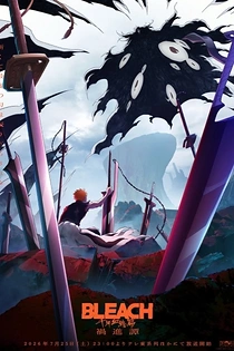 Poster for anime Bleach: Thousand-Year Blood War - The Calamity