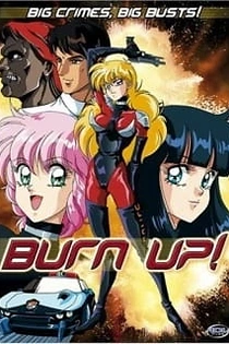 Poster for anime Burn Up!