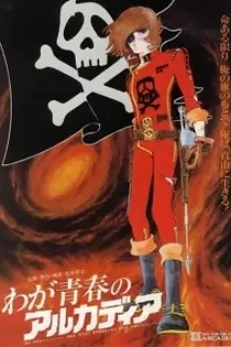Poster for anime Captain Harlock: Arcadia of my Youth