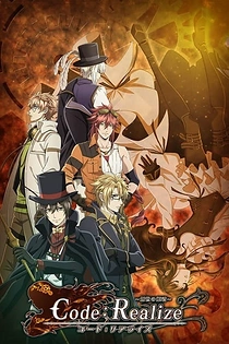 Poster for anime Code:Realize ~Guardian of Rebirth~