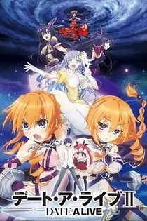 Poster for anime Date A Live II
