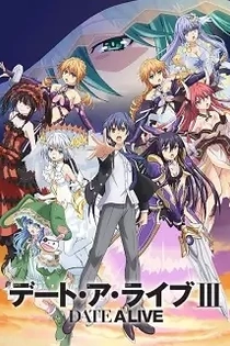 Poster for anime Date A Live III