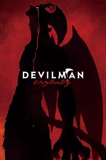 Poster for anime Devilman: Crybaby - Digest Video