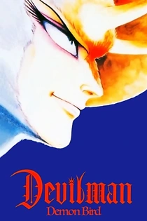 Poster for anime Devilman: The Demon Bird