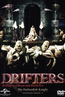 Poster for anime Drifters: The Outlandish Knight