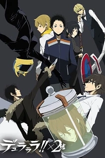 Poster for anime Durarara!! x2 Ketsu