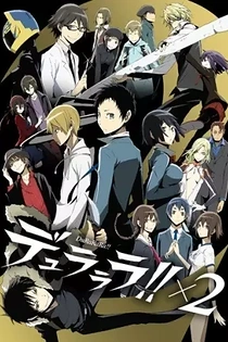 Poster for anime Durarara!! x2 Shou