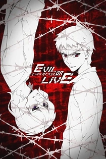 Poster for anime Evil or Live