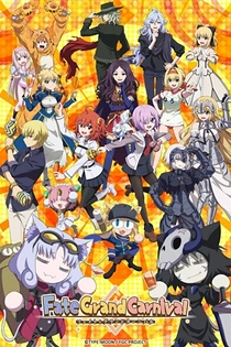 Poster for anime Fate/Grand Carnival