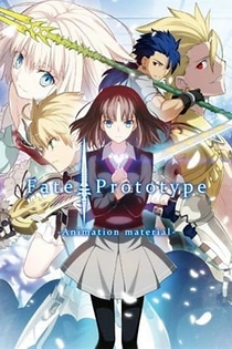 Poster for anime Fate/Prototype