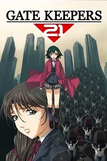 Poster for anime Gate Keepers 21