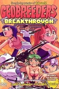 Poster for anime Geobreeders: Breakthrough