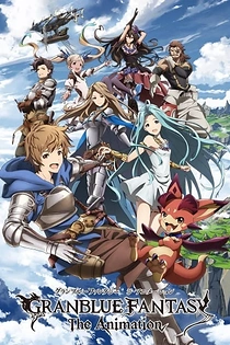 Poster for anime Granblue Fantasy: The Animation