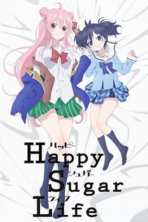 Poster for anime Happy Sugar Life