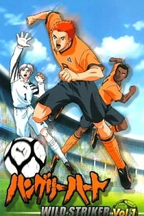 Poster for anime Hungry Heart: Wild Striker