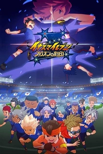 Poster for anime Inazuma Eleven: Orion no Kokuin