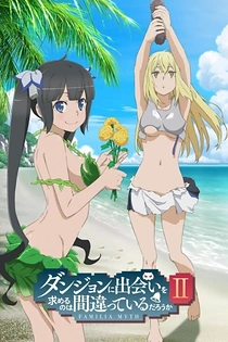 Poster for anime Is It Wrong to Try to Pick Up Girls in a Dungeon? II: Is It Wrong to go Searching for Herbs on a Deserted Island?