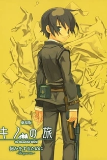 Poster for anime Kino's Journey: In Order to Do Something - Life Goes On
