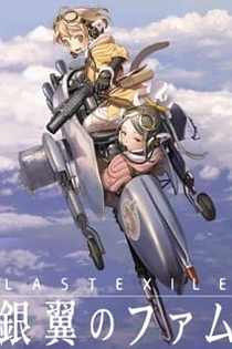 Poster for anime Last Exile: Fam, the Silver Wing Recaps