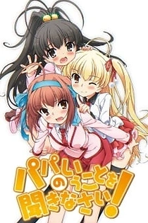 Poster for anime Listen to Me, Girls. I Am Your Father!