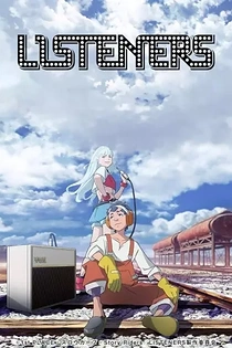 Poster for anime Listeners